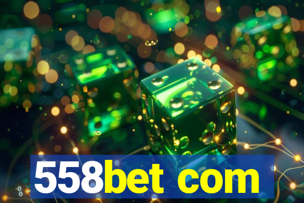 558bet com